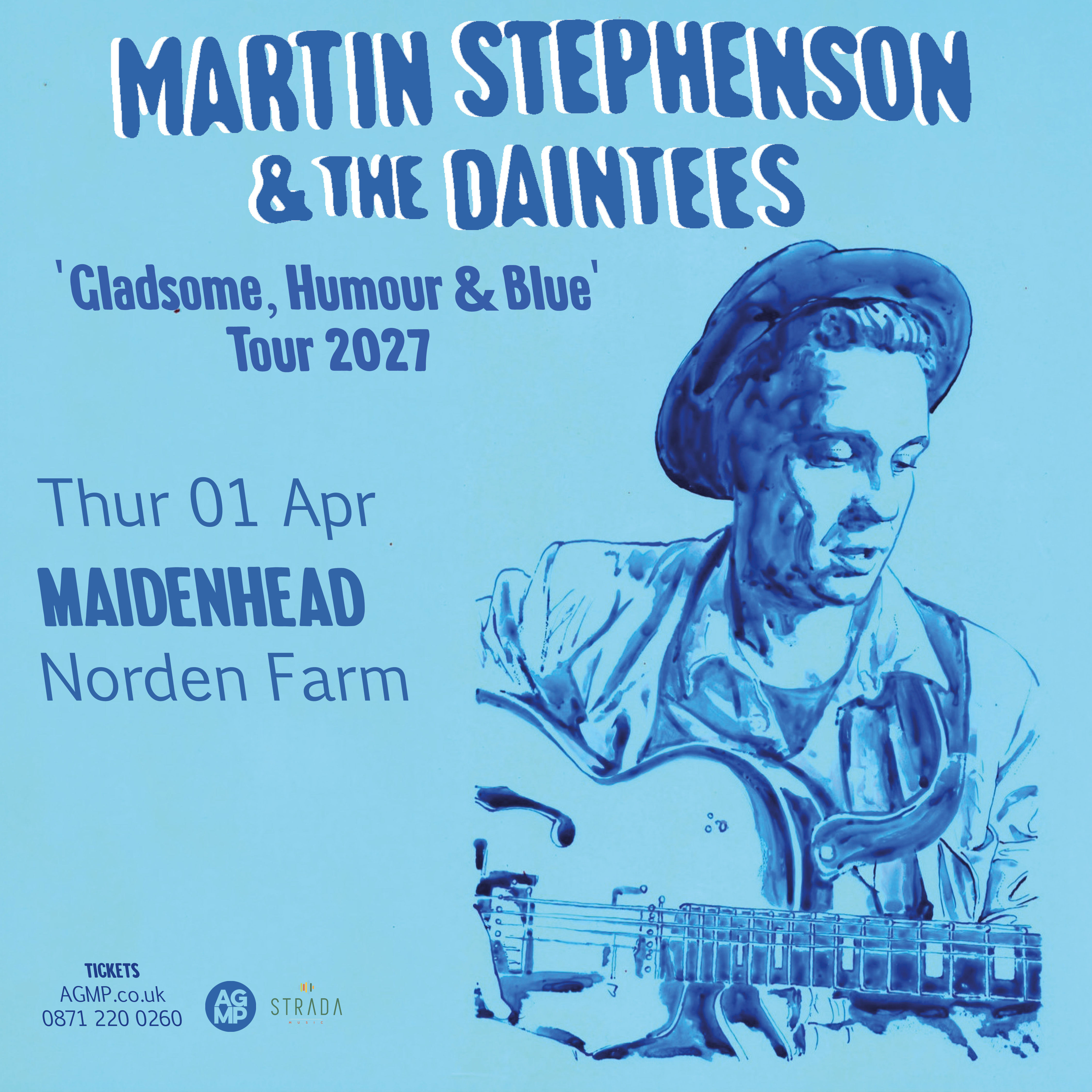 Martin Stephenson & The Daintees - Gladsome, Humour & Blue Tour