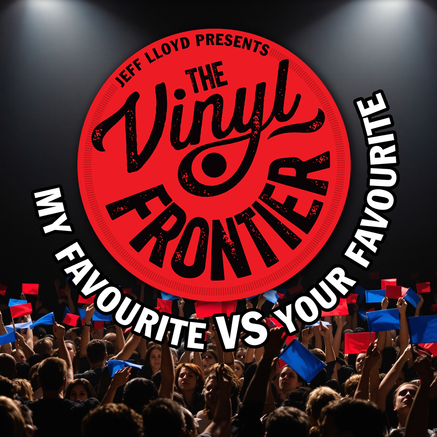 The Vinyl Frontier: Your Favourite vs My Favourite