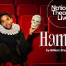 National Theatre Live: Hamlet 