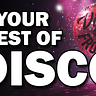 The Vinyl Frontier: Your Best of… Disco 