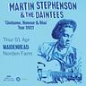 Martin Stephenson & The Daintees - Gladsome, Humour & Blue Tour