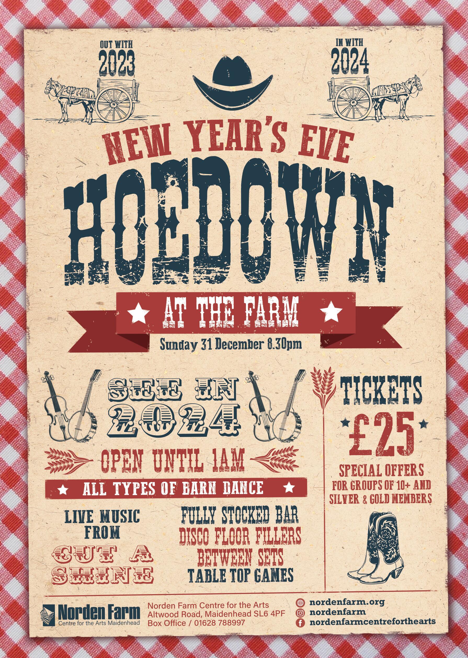 New Year's Eve Hoedown at the Farm 2023 : Norden Farm Centre for the ...